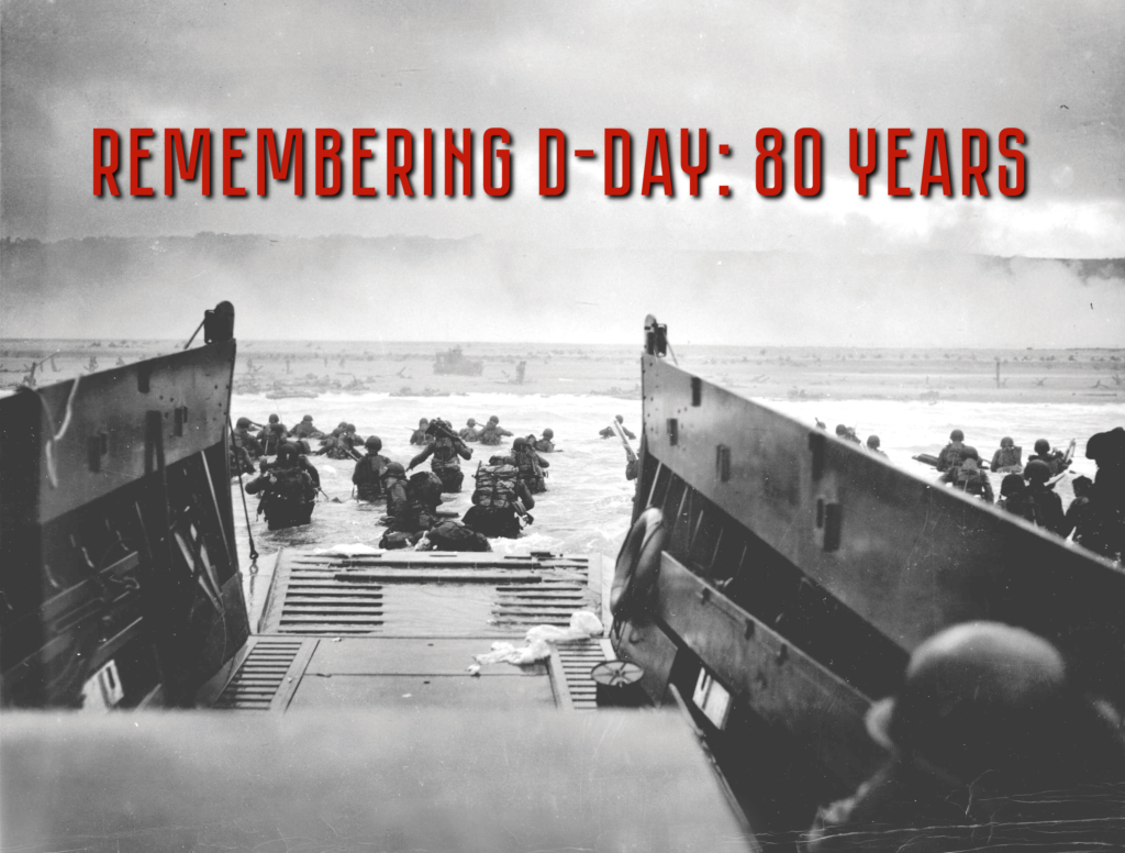 Remembering D-Day: 80 years